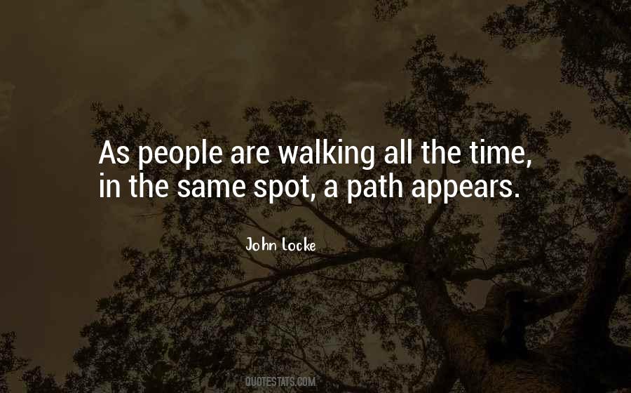 Quotes About Walking A Path #1677385