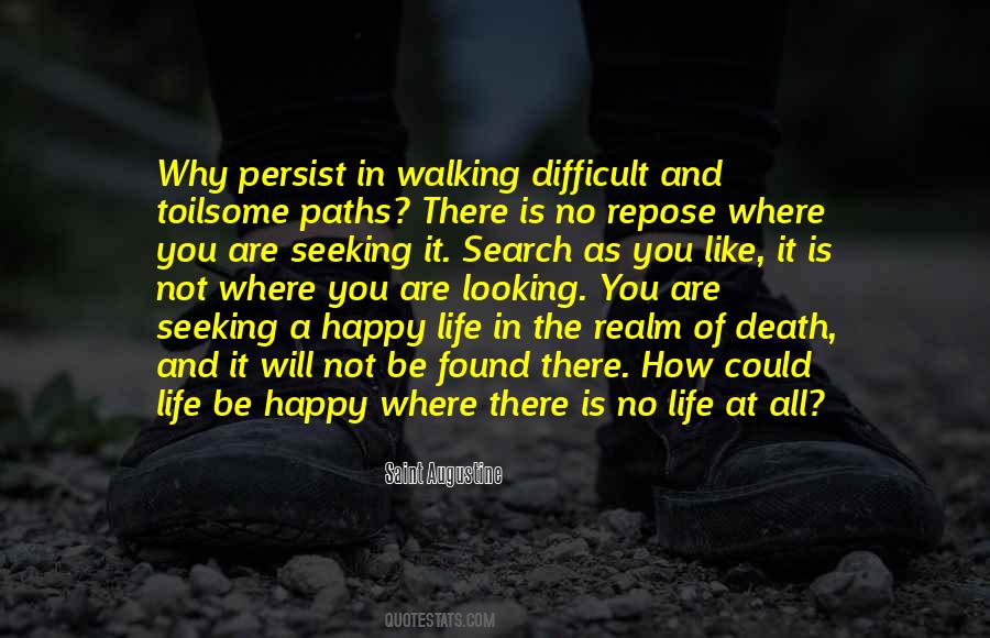 Quotes About Walking A Path #603866