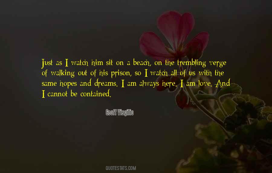 Quotes About Walking Away From The One You Love #235825