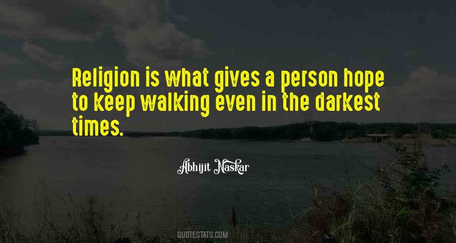 Quotes About Walking In Faith #1243080