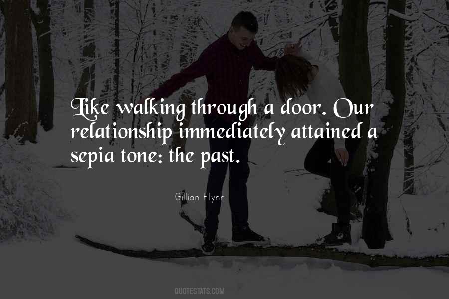 Quotes About Walking Out The Door #1454595