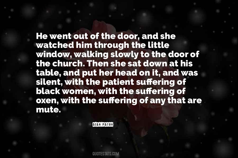 Quotes About Walking Out The Door #453799
