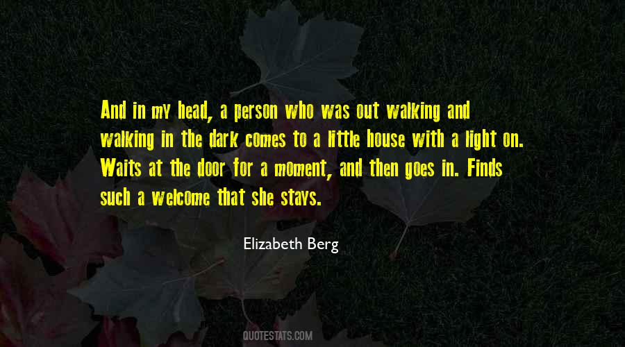 Quotes About Walking Out The Door #715930