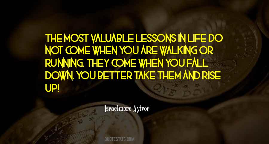 Quotes About Walking The Walk #341251