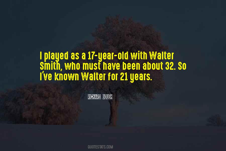 Quotes About Walter #1031512