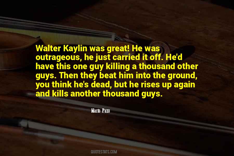 Quotes About Walter #1722216