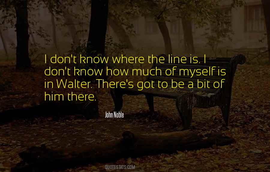 Quotes About Walter #949070