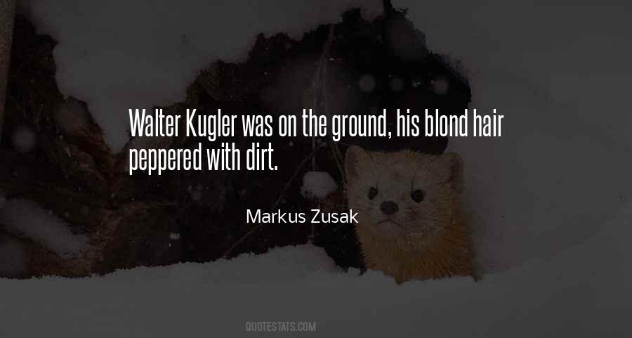 Quotes About Walter #975879