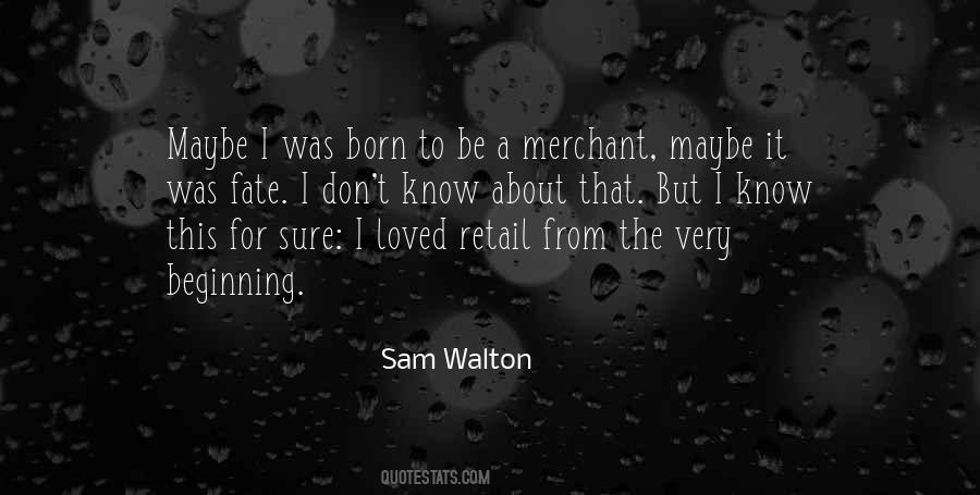 Quotes About Walton #20874