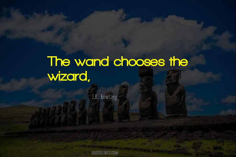 Quotes About Wand #377615