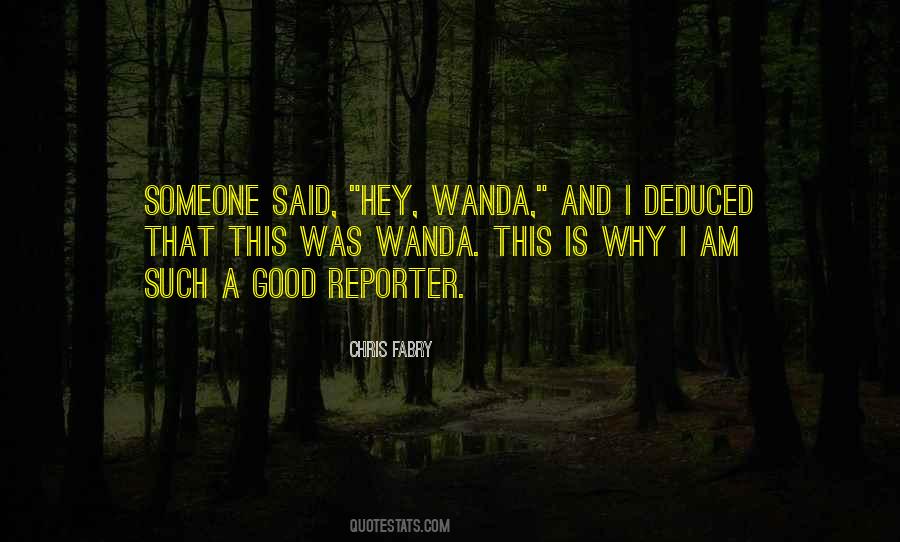 Quotes About Wanda #589792