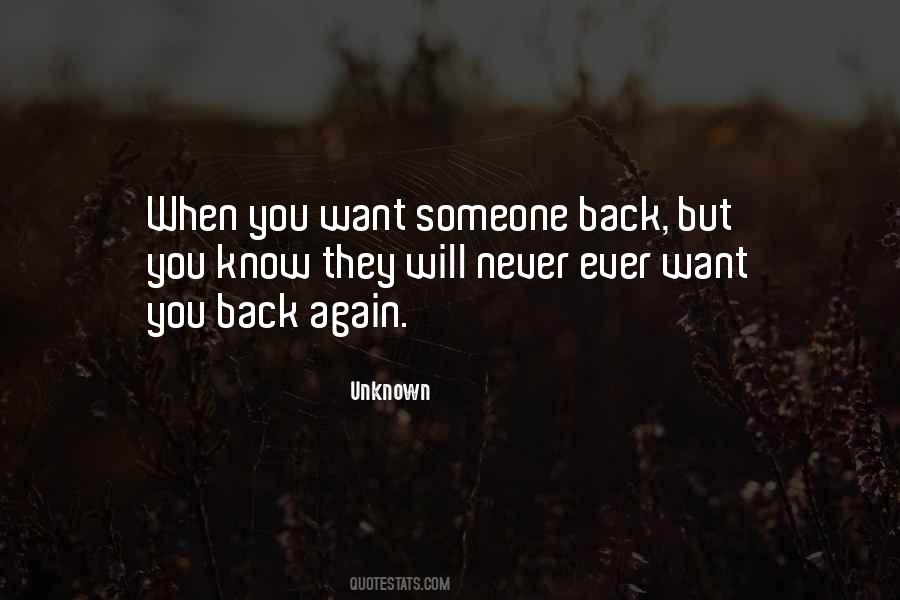 Quotes About Want Someone #1137369