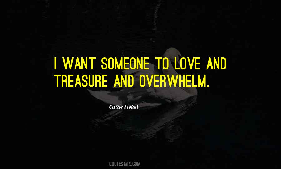 Quotes About Want Someone #1770236