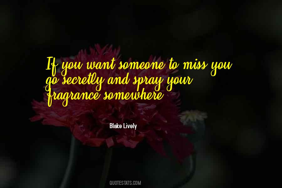 Quotes About Want Someone #1823026