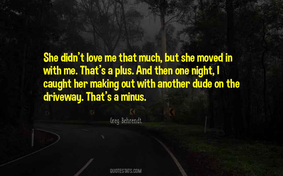 Quotes About One Night Love #738543