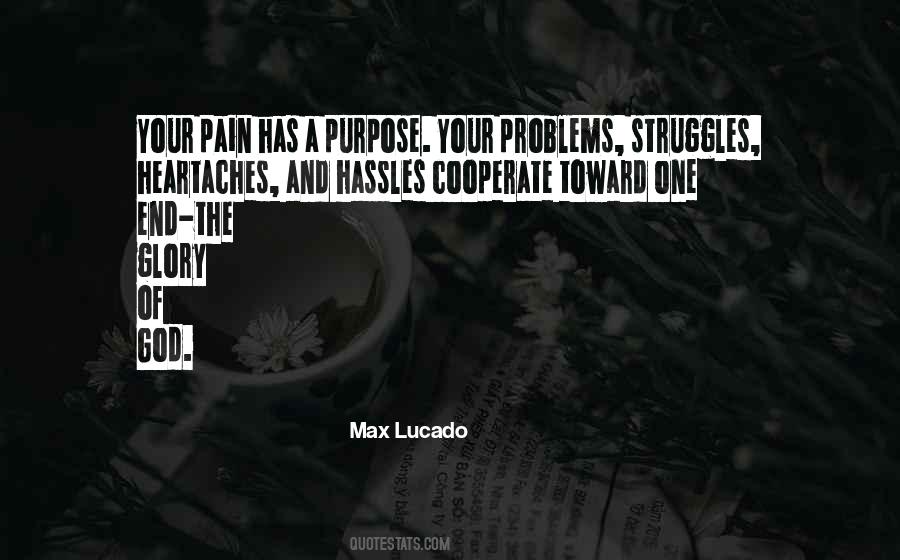 Quotes About Struggles And Pain #642644