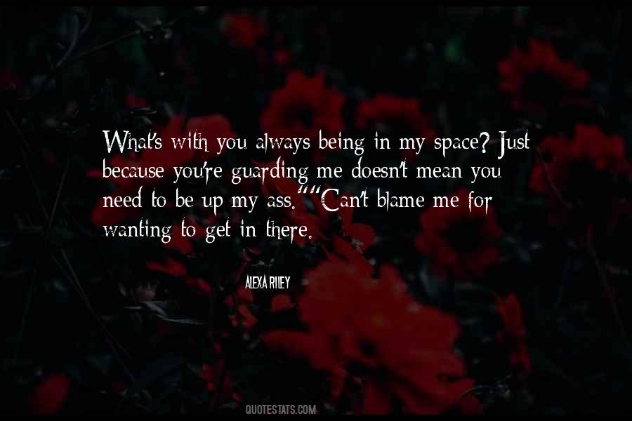 Quotes About Wanting To Be With You #960445