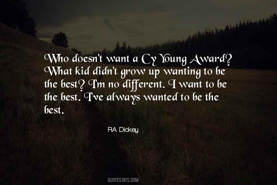Quotes About Wanting To Grow Up #1491261