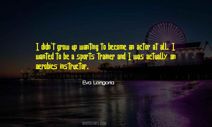 Quotes About Wanting To Grow Up #1636450