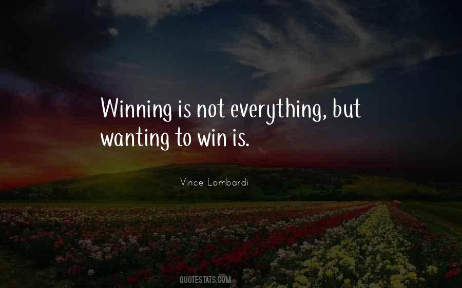 Quotes About Wanting To Win #1138996