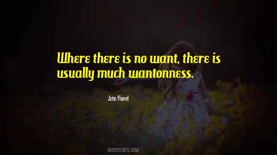 Quotes About Wantonness #1023478
