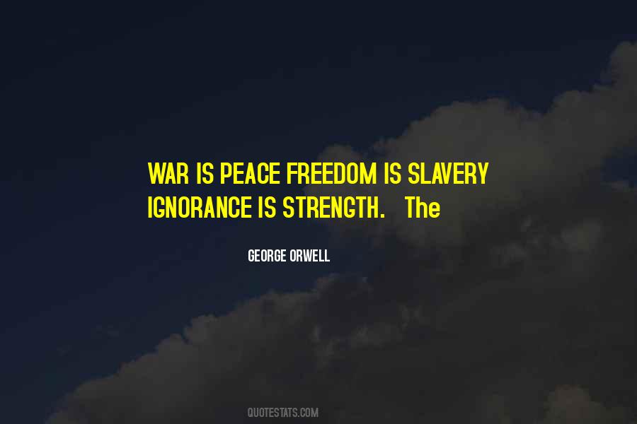 Quotes About War Is Peace #1287520