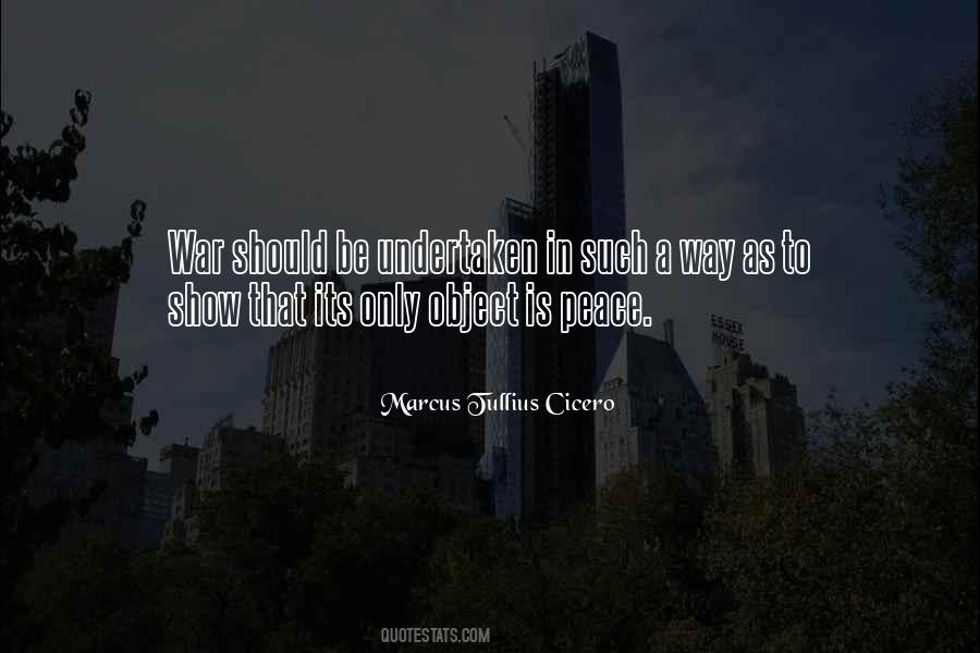 Quotes About War Is Peace #218745