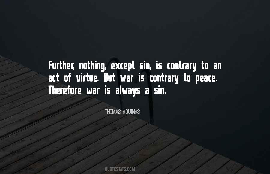 Quotes About War Is Peace #73853