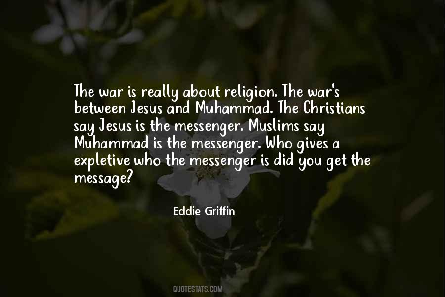 Quotes About War Religion #511391
