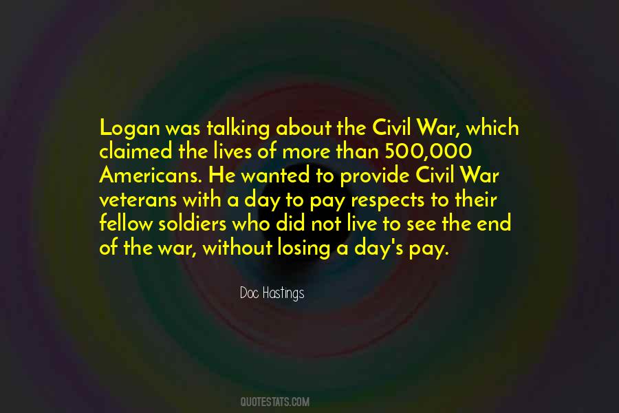Quotes About War Veterans #534564