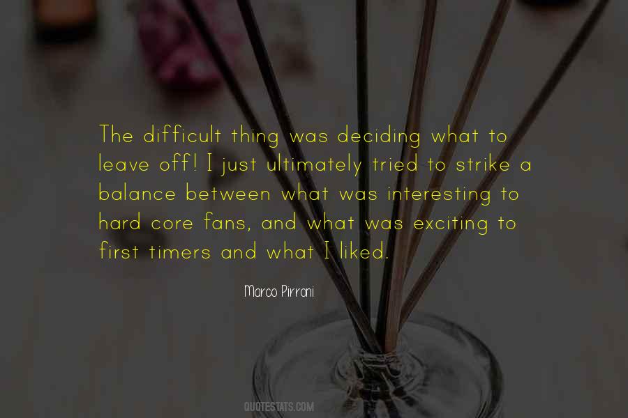 Quotes About First Timers #1823107