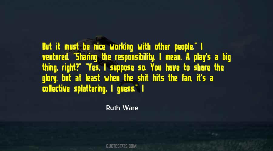 Quotes About Ware #253485