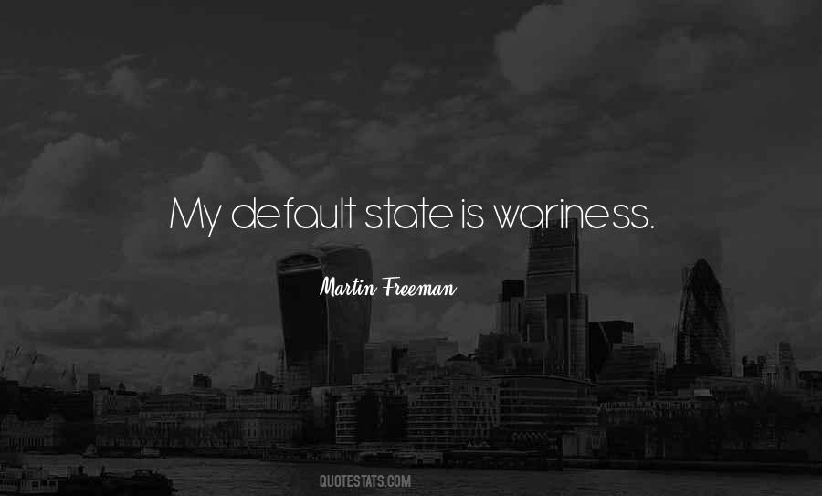 Quotes About Wariness #1272762
