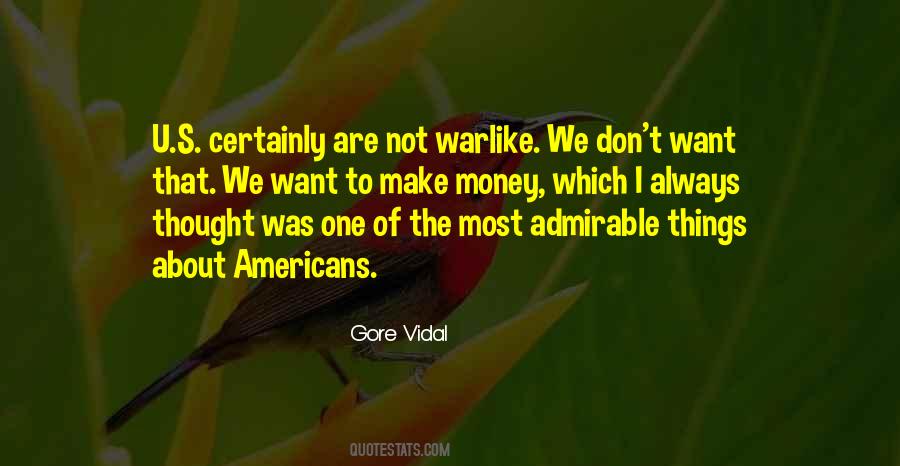 Quotes About Warlike #1640100