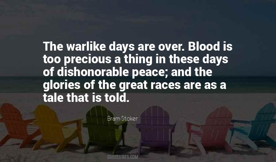Quotes About Warlike #631691