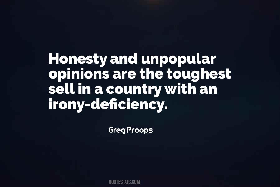 Quotes About Unpopular Opinions #1018152