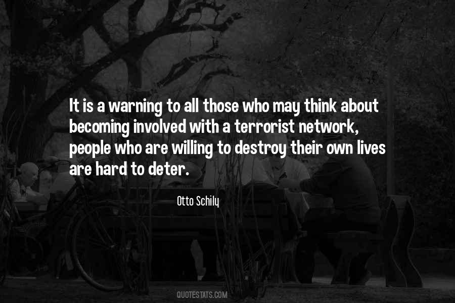 Quotes About Warning People #296926