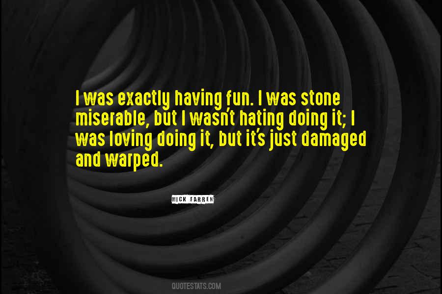 Quotes About Warped #421212