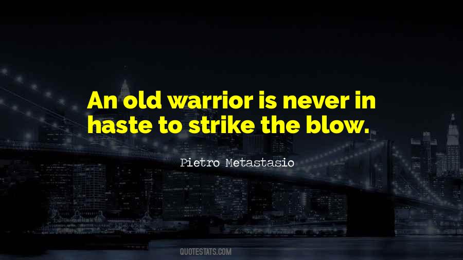 Quotes About Warrior #1243661