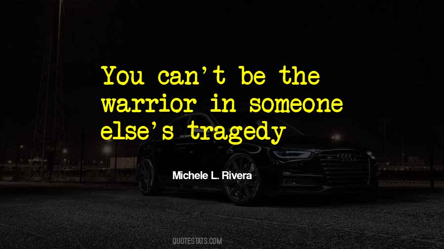 Quotes About Warrior #1383971