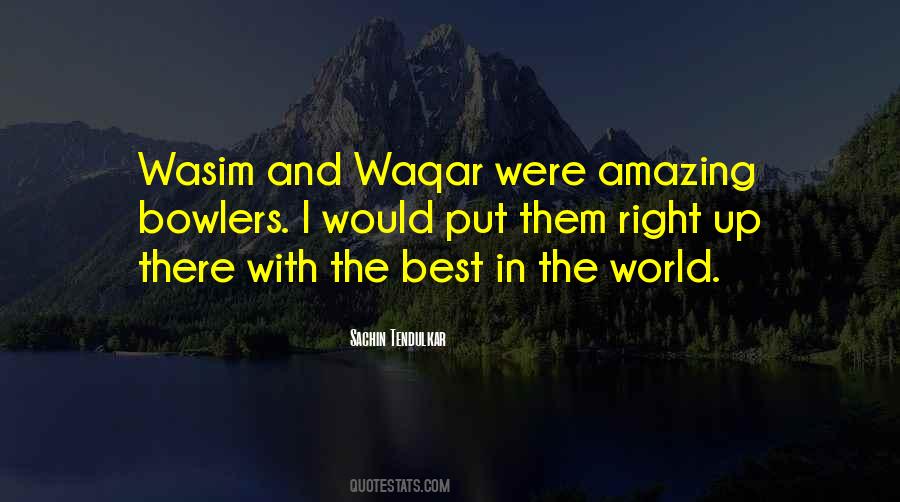 Quotes About Wasim #959423