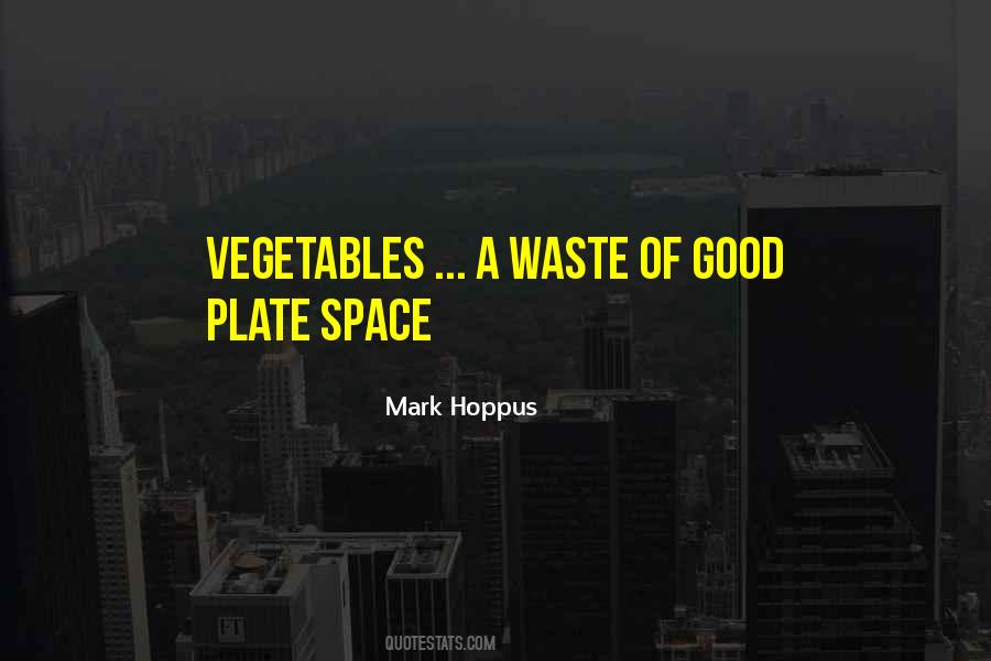 Quotes About Waste Of Space #1455434