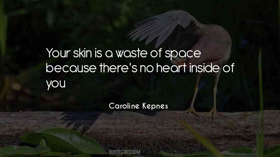 Quotes About Waste Of Space #1735869