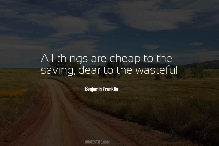 Quotes About Wasteful #727