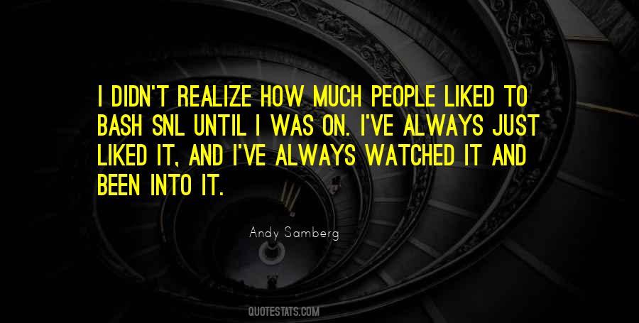 Quotes About Watched #1819399