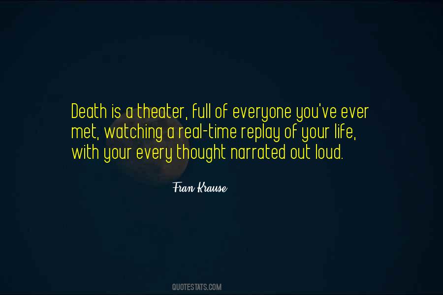 Quotes About Watching Death #1304338