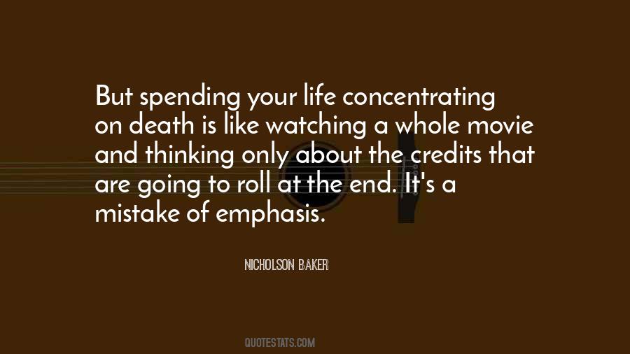 Quotes About Watching Death #1676193