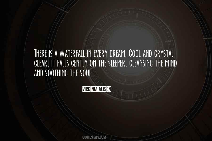 Quotes About Water And The Soul #1398338