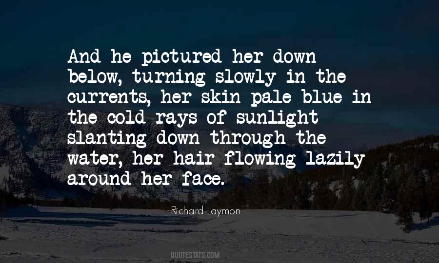 Quotes About Water Currents #1465770