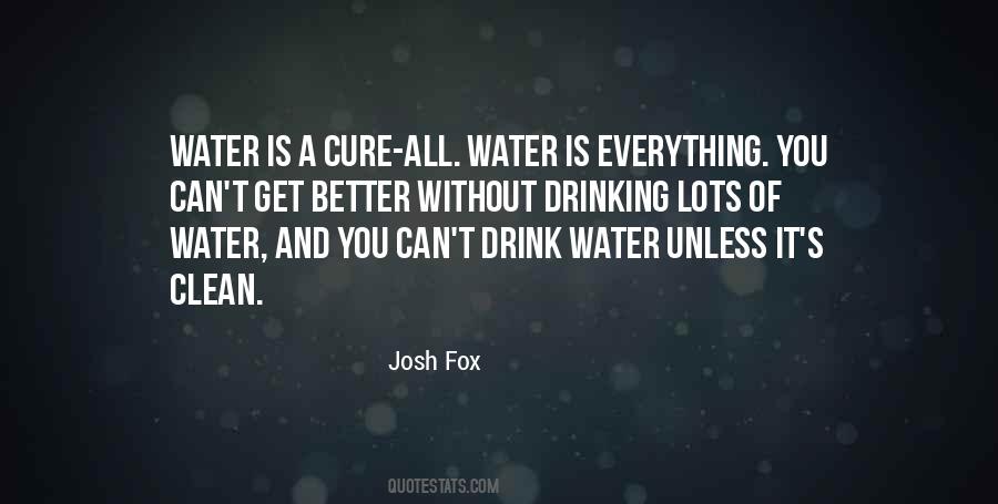 Quotes About Water Drinking #375995